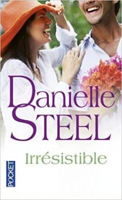 Irrsistible par Danielle Steel
