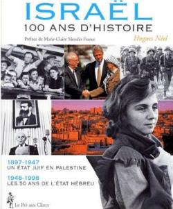 Isral. 100 ans d'histoire par Hugues Nel