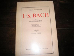 J. S. Bach Le Musicien-Pote par Albert Schweitzer