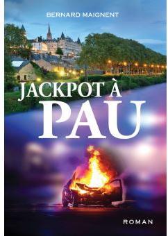 Jackpot  Pau par Bernard Maignent