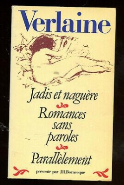 Jadis et nagure - Romances sans paroles - Paralllement par Paul Verlaine