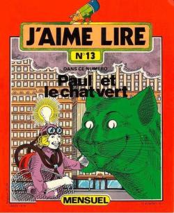 J'aime lire, n13 : Paul et le chat vert par J`aime lire