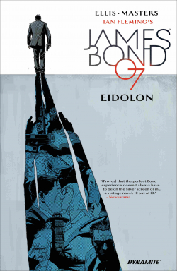 James Bond 07, tome 2 : Eidolon par Warren Ellis