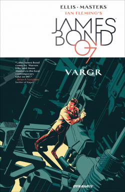 James Bond, tome 1 : Vargr par Jason Masters