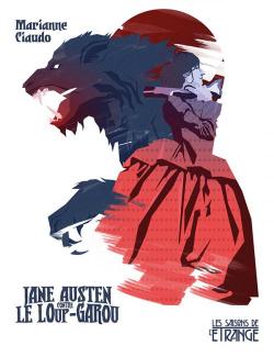 Jane Austen contre le Loup-Garou par Marianne Ciaudo