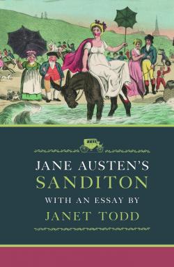 Jane Austen's Sanditon with an Essay by Janet Todd par Janet Todd