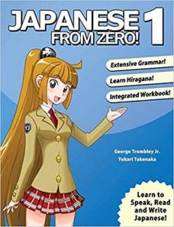 Japanese from zero, tome 1 par George Trombley