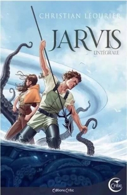 Jarvis - Intgrale par Christian Lourier