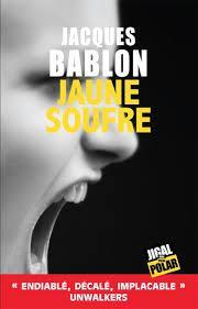 Jaune soufre par Jacques Bablon