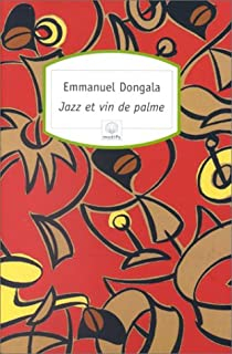 Jazz et vin de palme par Emmanuel Dongala