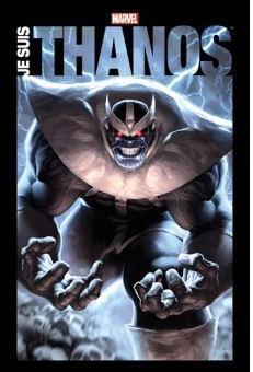 Thanos : Je suis Thanos par Jim Starlin