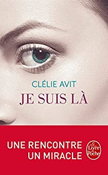 Je suis là par Clélie Avit