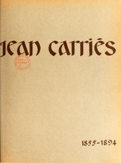 Jean Carris, imagier et potier : Etude d'une oeuvre et d'une vie par Arsne Alexandre