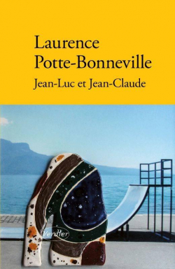 Jean-Luc et Jean-Claude par Laurence Potte-Bonneville