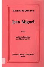 Jean Miguel par Rachel de Queiroz