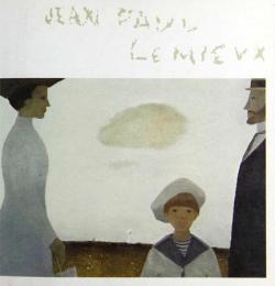 Jean-Paul Lemieux : Moscou, Lningrad, Prague, Paris par Anne Hbert