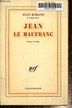 Jean le Maufranc par Jules Romains