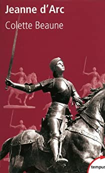 Jeanne d'Arc par Colette Beaune