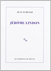 Jérôme Lindon par Jean Echenoz