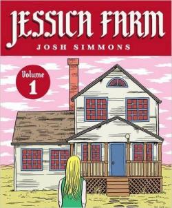 Jessica Farm, tome 1 par Josh Simmons