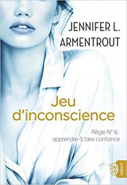 Wait for You, tome 6 : Jeu d'inconscience par Jennifer L. Armentrout