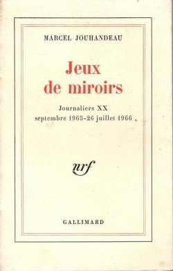 Jeux de miroirs par Marcel Jouhandeau