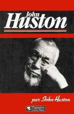 John Huston par John Huston par John Huston