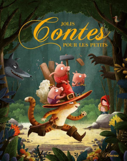 Jolis contes pour les petits par Juliette Parachini-Deny