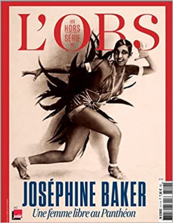 Josephine Baker : une femme libre au pantheon par Magazine L`Obs