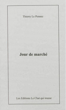 Jour de march par Thierry Le Pennec