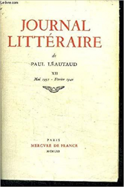 Journal Littraire 13 : Mai 1940 - Fvrier 1941 par Paul Lautaud