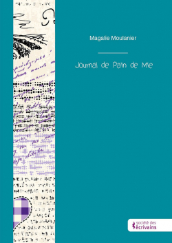 Journal de Pain de Mie par Magalie Moulanier