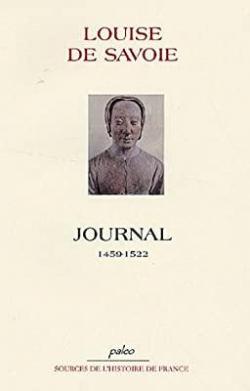 Journal de la mre de Franois 1er par Louise de Savoie