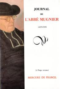 Journal de l'abb Mugnier, 1879-1939 par Arthur Mugnier