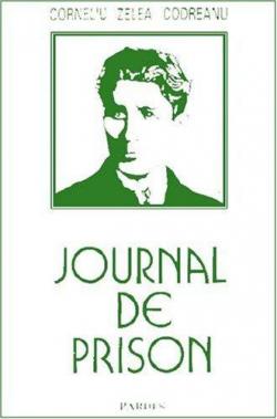 Journal de prison par Corneliu Codreanu