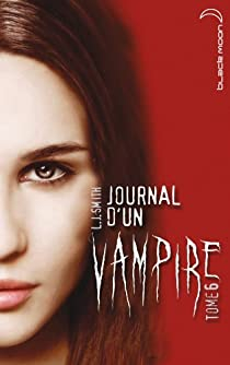 Journal d\'un Vampire, Tome 6 : Dvoreur par L.J. Smith
