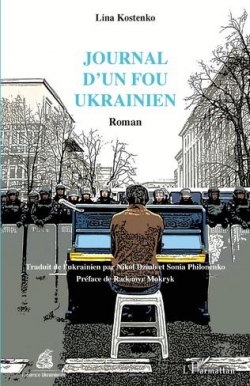 Journal d'un fou ukrainien par Lina Kostenko