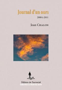 Journal d'un ours : 2008  2011 par Jean Chalon