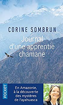 Journal d'une apprentie chamane par Corine Sombrun