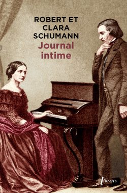 Journal intime par Robert - Clara Schumann
