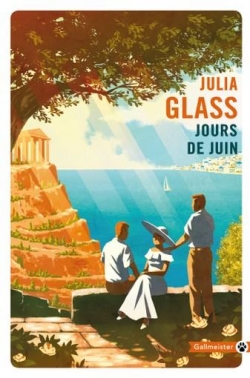Jours de juin par Julia Glass