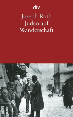 Juden auf Wanderschaft par Joseph Roth