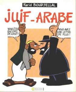 Juif-Arabe, tome 1 par Farid Boudjellal