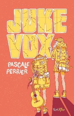 Juke Vox par Pascale Perrier