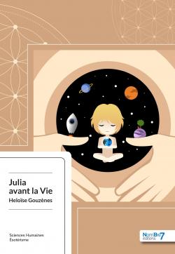 Julia avant la Vie par Helose Gouznes