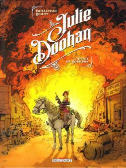 Julie Doohan, tome 1 : Spirit of Bourbon par Thierry Cailleteau