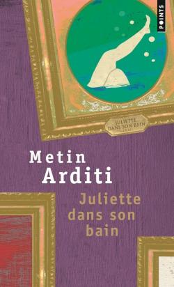 Juliette dans son bain par Metin Arditi