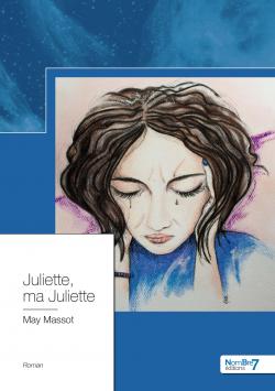 Juliette, ma Juliette par May Massot