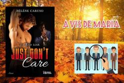 Just don't care, tome 2 : Bad Liar par Hlne Caruso