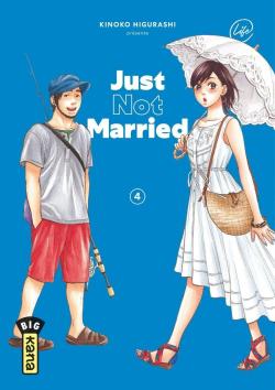 Just not married, tome 4 par Kinoko Higurashi